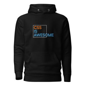 CSS is awesome Hoodie
